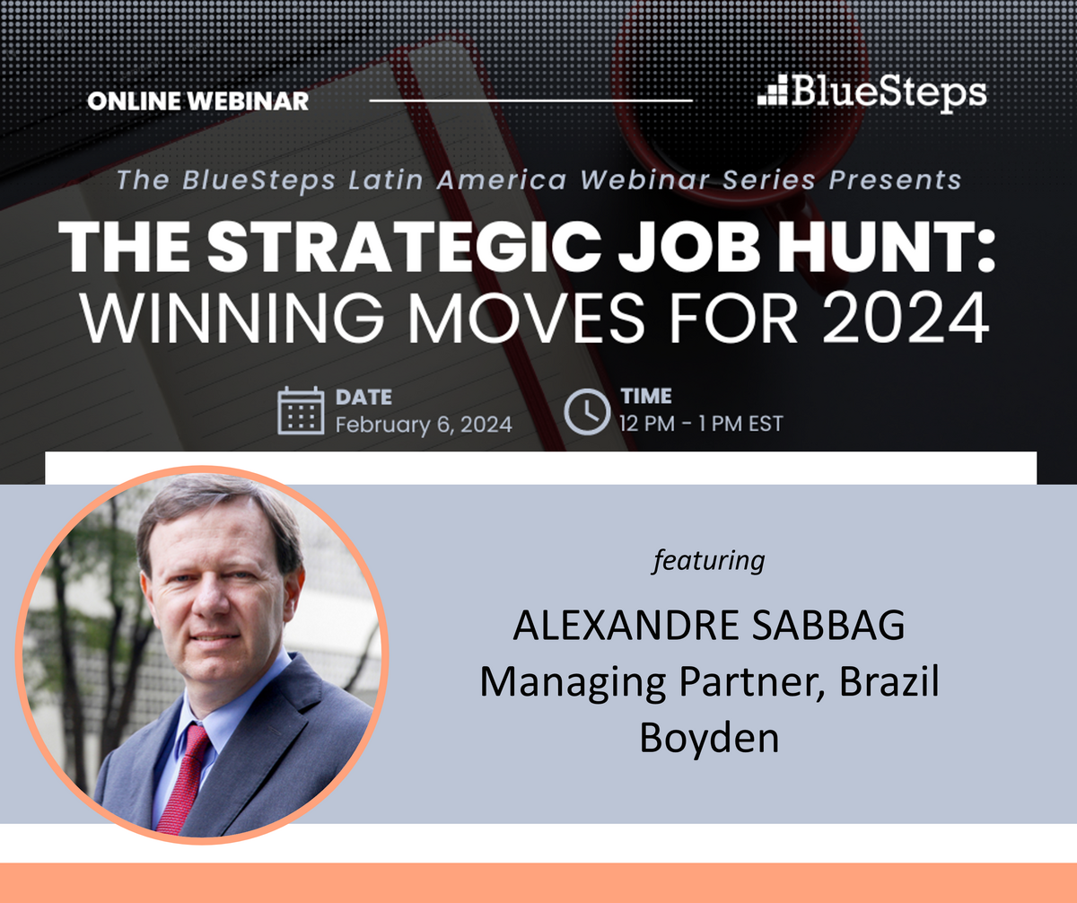 The Strategic Job Hunt Winning Moves for 2024 A BlueSteps LATAM