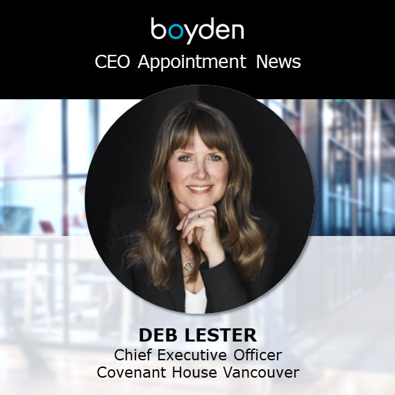 Covenant House Vancouver Announces New CEO Executive Search Boyden