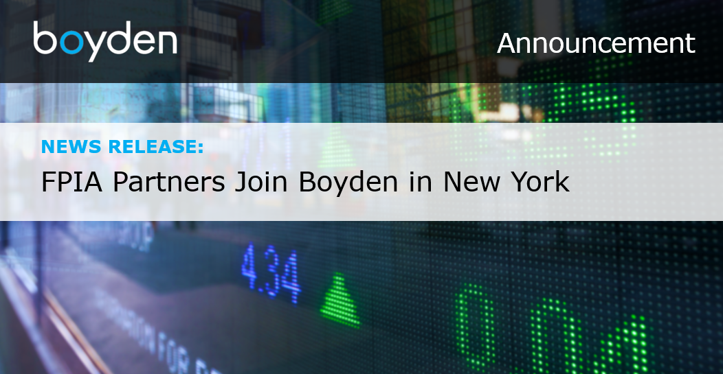 FPIA Partners Join Boyden in New York Executive Search Boyden