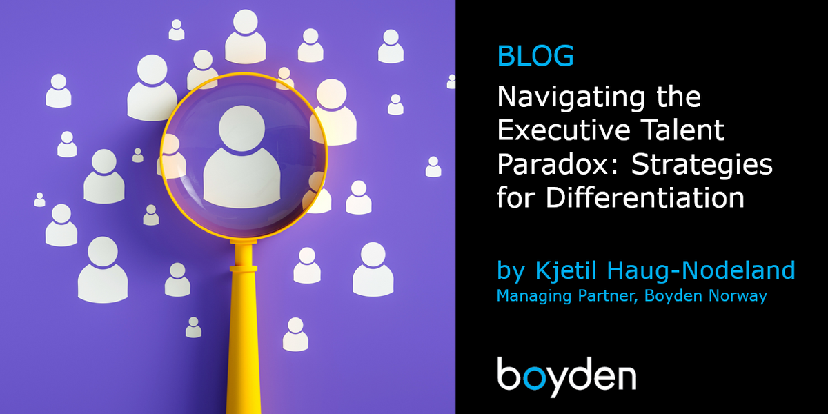 Navigating the Executive Talent Paradox: Strategies for Differentiation ...